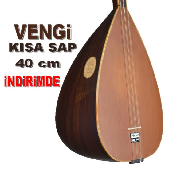 VENGİ  BAGLAMA KISA SAP 40 cm